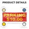 Signmission Parking $10 Dollars, 18 Inch x 48 Inch, Vinyl Banner B-30775 - alternate 3