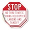 Signmission Stop No Thru Traffic During Helicop, 4 inch X 4 inch, Vinyl Decal, 2PK OC-D-2PACK-4-210 - alternate 1