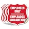 Signmission Bilingual Employees Only Shield Sign Emp, 4 inch X 4 inch, Vinyl Decal, 5PK SHI-D-5PACK-4-364 - alternate 1
