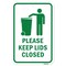 Signmission Please Keep Lids Closed, Heavy-Gauge Aluminum Rust Proof Parking Sign, 18" x 24", A-1824-24873 A-1824-24873 - alternate 2