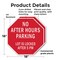 Signmission No After Hours Parking Lot Is Locke, 18 inch X 18 inch, Plastic Sign, 2PK OC-P-2PACK-18-118 - alternate 4