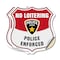 Signmission No Loitering Shield Sign Police Enforced, 18 inch X 18 inch, Vinyl Decal, 2PK SHI-D-2PACK-18-396 - alternate 1