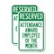 Signmission Reserved Attendance Award Employee of the Month, 18'' X 24'' 2 Signs, Heavy Gauge Aluminum, 2PK A-1824-2PACK-23219 - alternate 1