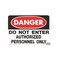 Hy-Ko 10 in. x 14 in. Danger To Not Enter Authorized Personnel Only Sign 509 - alternate 2