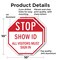 Signmission Stop Show Id All Visitors Must Sign, 10 inch X 10 inch, Aluminum Metal Signs, 2PK OC-A-2PACK-10-191 - alternate 3