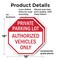 Signmission Private Parking Lot Authorized Vehi, 18 inch X 18 inch, Plastic Sign, 2PK OC-P-2PACK-18-172 - alternate 5