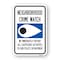 Signmission Neighborhood Crime Watch Eye Sign, Heavy-Gauge Aluminum, 18" H, A-1824-25111 A-1824-25111 - alternate 1