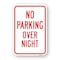 Signmission No Parking Overnight, Heavy-Gauge Aluminum Rust Proof Parking Sign, 18" x 24", A-1824-25016 A-1824-25016 - alternate 1