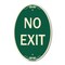 Signmission No Exit, 12 Inch X 18 Inch Designer, Heavy Gauge Aluminum A-OV-G-1218-9831 - alternate 1
