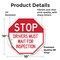 Signmission Stop Drivers Must Wait for Inspecti, 10 Inch X 10 Inch, Vinyl Decal OC-D-10-253 - alternate 3