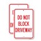 Signmission Do Not Block Driveway, 18'' X 24'' 2 Signs, Heavy Gauge Aluminum, 2PK A-1824-2PACK-24632 - alternate 1