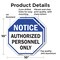 Signmission Notice Authorized Personnel Only, 10 inch X 10 inch, Aluminum Metal Signs, 2PK OC-A-2PACK-10-190 - alternate 4