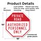 Signmission Private Road Authorized Personnel O, 18 Inch X 18 Inch, Plastic Sign OC-P-18-168 - alternate 5