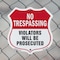 Signmission No Trespassing Shield Sign Violators Wil, 18 inch X 18 inch, Plastic Sign, 2PK SHI-P-2PACK-18-418 - alternate 6