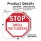 Signmission Stop Smell the Flowers, 6 inch X 6 inch, Plastic Sign, 2PK OC-P-2PACK-6-65 - alternate 5