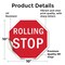 Signmission Rolling Stop, 10 Inch X 10 Inch, Vinyl Decal OC-D-10-64 - alternate 4