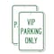 Signmission Reserved Parking Sign VIP Parking Only, 12'' X 18'' 2 Signs, Heavy Gauge Aluminum, 2PK A-1218-2PACK-23026 - alternate 1