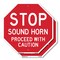 Signmission Stop Sound Horn Proceed with Cautio, 6 inch X 6 inch, Plastic Sign, 2PK OC-P-2PACK-6-323 - alternate 1