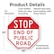 Signmission Stop End of Public Road, 10 Inch X 10 Inch, Plastic Sign OC-P-10-239 - alternate 6