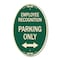 Signmission Employee Recognition Parking Only With Bi-Di, 12 In X 18 In Architectural, Heavy Gauge Aluminum A-OV-G-1218-24100 - alternate 1