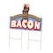 Signmission Chocolate Covered Bacon Die Cut Yard & Stake plastic window, 2436-Chocolate Covered Bacon C-DC-2436-Chocolate Covered Bacon19 - alternate 1