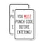 Signmission Property Security Sign You Must Punch Code Before Enter, 18'' X 24'', Heavy Gauge Aluminum, 2PK A-1824-2PACK-23234 - alternate 1