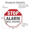 Signmission Stop Alarm Will Sound, 18 Inch X 18 Inch, Vinyl Decal OC-D-18-189 - alternate 4