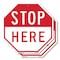 Signmission Stop Here, 6 inch X 6 inch, Plastic Sign, 2PK OC-P-2PACK-6-233 - alternate 1