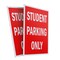 Signmission Student Parking Only, Plastic Signs Only 24 Inch x 36 Inch, Corrugated Plastic, 2PK CSB-2436-2PACK-Student Parking Only - alternate 1