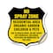 Signmission No Spray Shield Sign No Spray Zone Resid, 12 Inch X 12 Inch, Vinyl Decal SHI-D-12-405 - alternate 1