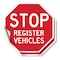 Signmission Stop Register Vehicles, 10 inch X 10 inch, Vinyl Decal, 2PK OC-D-2PACK-10-294 - alternate 1