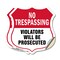 Signmission No Trespassing Shield Sign Violators Wil, 18 inch X 18 inch, Vinyl Decal, 2PK SHI-D-2PACK-18-418 - alternate 1