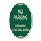 Signmission No Parking Sign No Parking - Resident Loading, 12 In X 18 In Architectural, Heavy Gauge Aluminum A-OV-G-1218-23669 - alternate 1