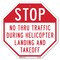 Signmission Stop No Thru Traffic During Helicop, 6 Inch X 6 Inch, Plastic Sign OC-P-6-210 - alternate 1