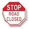 Signmission Stop Road Closed, 4 inch X 4 inch, Vinyl Decal, 2PK OC-D-2PACK-4-310 - alternate 1