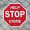 Signmission Help Stop Crime, 10 inch X 10 inch, Aluminum Metal Signs, 2PK OC-A-2PACK-10-72 - alternate 6