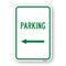 Signmission Parking With Left Arrow, Heavy-Gauge Aluminum Rust Proof Parking Sign, 18" x 24", A-1824-24900 A-1824-24900 - alternate 1