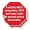 Signmission Forklifts Must Completely Stop and, 4 inch X 4 inch, Vinyl Decal, 2PK OC-D-2PACK-4-256 - alternate 1