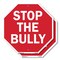 Signmission Stop The Bully, 6 inch X 6 inch, Plastic Sign, 2PK OC-P-2PACK-6-76 - alternate 1