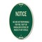 Signmission We Are Not Responsible for Fire Theft or Vand, 12 In X 18 In Architectural, Heavy Gauge Aluminum A-OV-G-1218-22707 - alternate 1