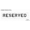 Rae Pavement Stencil, Message, Reserved, 8 in Character Height, Highway Gothic Font, Polyethylene STL-116-70833 - alternate 2