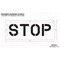 Rae Pavement Stencil, Message, Stop, 10 in Character Height, Highway Gothic Font, Polyethylene, Clear STL-116-71003 - alternate 2
