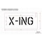 Rae Pavement Stencil, Message, X-ing, 6 in Character Height, Highway Gothic Font, Polyethylene, Clear STL-116-70627 - alternate 2