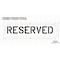 Rae Pavement Stencil, Message, Reserved, 6 in Character Height, Highway Gothic Font, Polyethylene STL-116-70633 - alternate 2