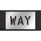 Rae Pavement Stencil, Message, Way, 6 in Character Height, Highway Gothic Font, Polyethylene, Clear STL-116-70610 - alternate 1