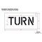 Rae Pavement Stencil, Message, Turn, 6 in Character Height, Highway Gothic Font, Polyethylene, Clear STL-116-70619 - alternate 2