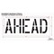 Rae Pavement Stencil, Message, Ahead, 18 in Character Height, Highway Gothic Font, Polyethylene, Clear STL-116-71828 - alternate 2