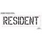 Rae Pavement Stencil, Message, Resident, 18 in Character Height, Highway Gothic Font, Polyethylene STL-116-71830 - alternate 2