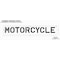 Rae Pavement Stencil, Message, Motorcycle, 10 in Character Height, Highway Gothic Font, Polyethylene STL-116-71016 - alternate 2
