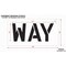 Rae Pavement Stencil, Message, Way, 12 in Character Height, Highway Gothic Font, Polyethylene, Clear STL-116-71210 - alternate 2